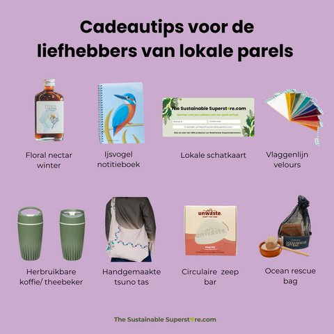 Cadeautips voor de liefhebbers van lokale parels: geef bewust en bijzonder