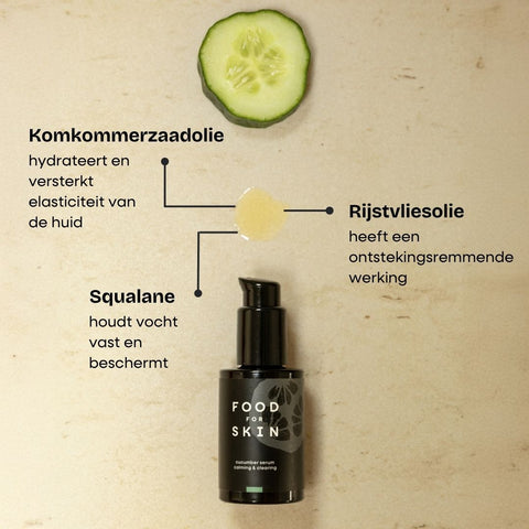 Voordelen van de ingredienten van het Cucumber Serum van Food for Skin uitgelicht