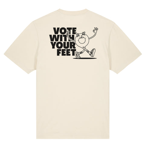 VOTE WITH YOUR FEET TEE